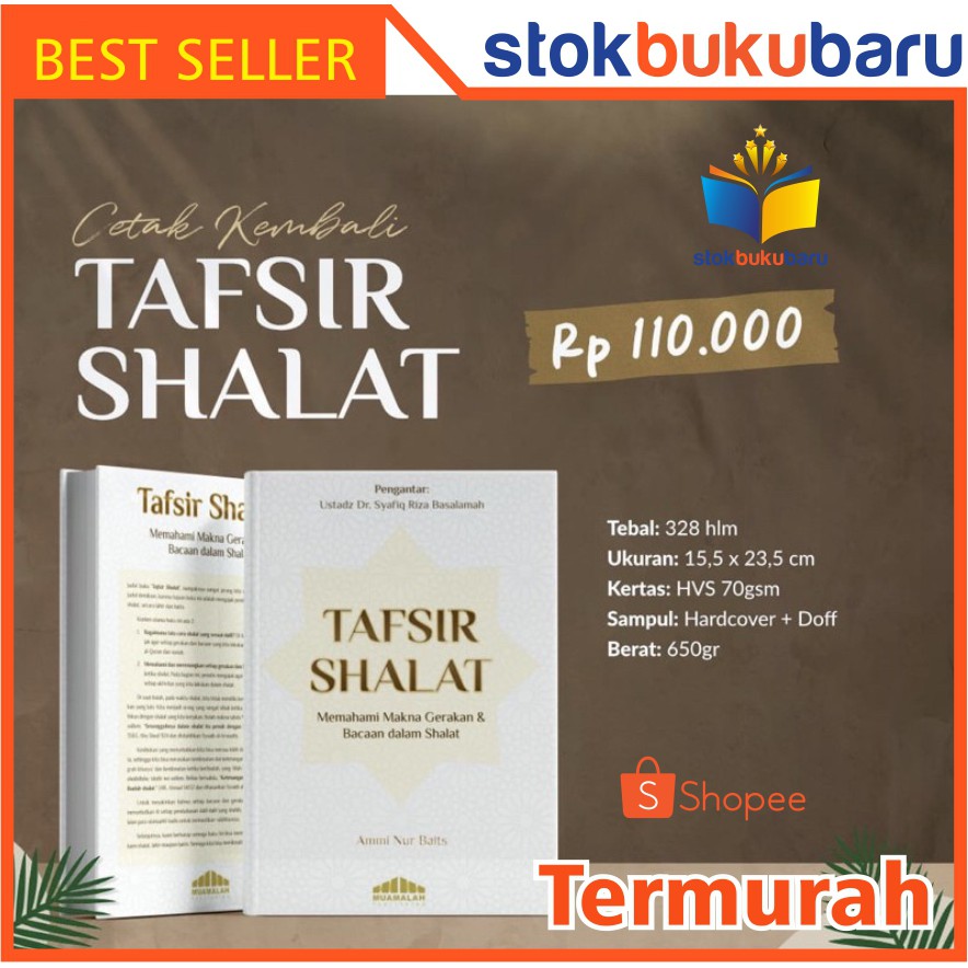 Jual Buku Tafsir Shalat Memahami Makna Gerakan Dan Bacaan Dalam Shalat