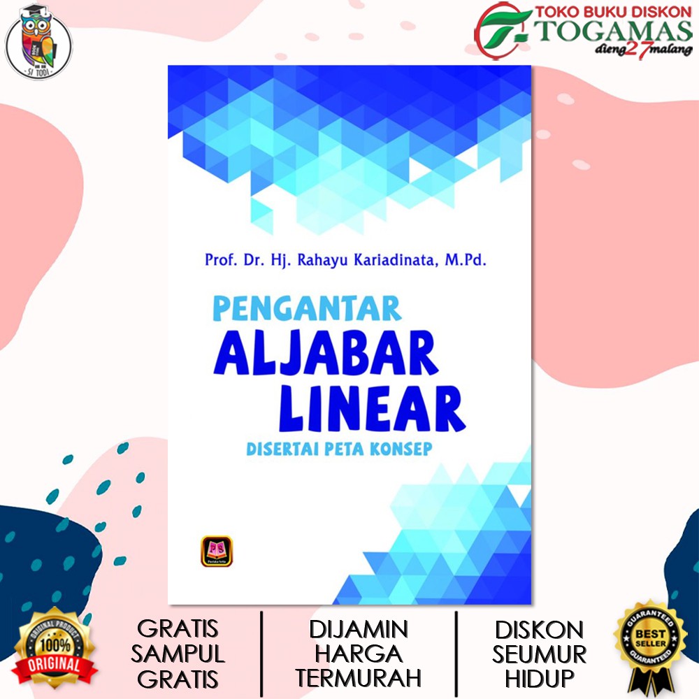 Jual PENGANTAR ALJABAR LINEAR DISERTAI PETA KONSEP / RAHAYU KARIADINATA ...