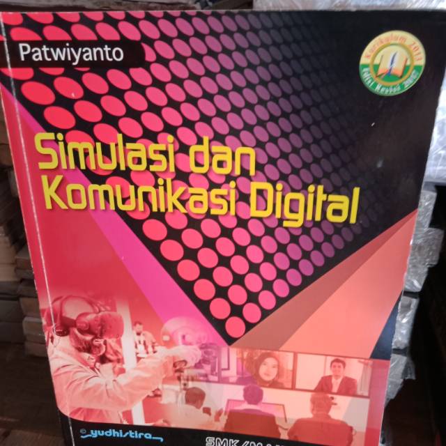 Jual SIMULASI DAN KOMUNIKASI DIGITAL UNTUK SMK/MAK KLS X | Shopee Indonesia