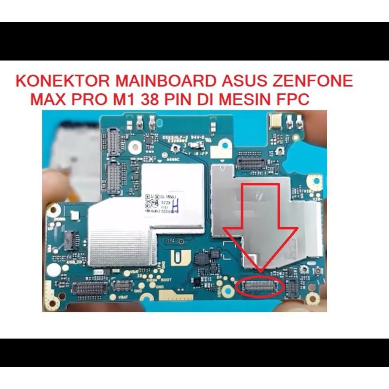 Jual KONEKTOR MAINBOARD ASUS ZENFONE MAX PRO M1 DI MESIN 38 PIN FPC MAINBOARD CONNECTOR 38 PIN