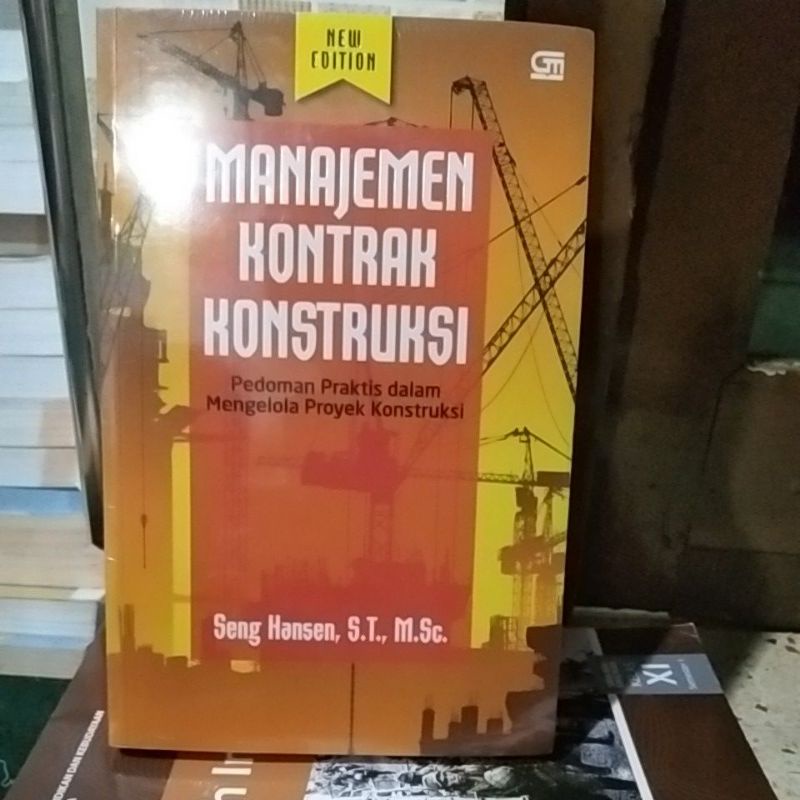 Manajemen Kontrak Konstruksi: Fondasi Proyek yang Kuat (Jenis, Klausul Penting, dan Tips Negosiasi untuk Pemula)