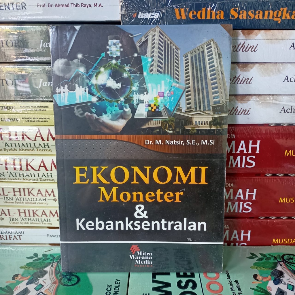 Jual Buku Ekonomi Moneter Dan Kebanksentralan - Dr. M. Natsir Mitra ...