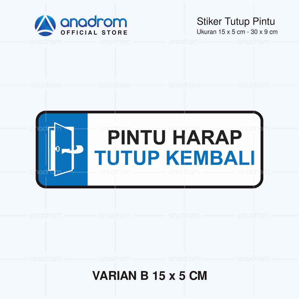 Jual Stiker Tutup Pintu Kembali | Keep Door Closed Sign | Anadrom 3030 ...