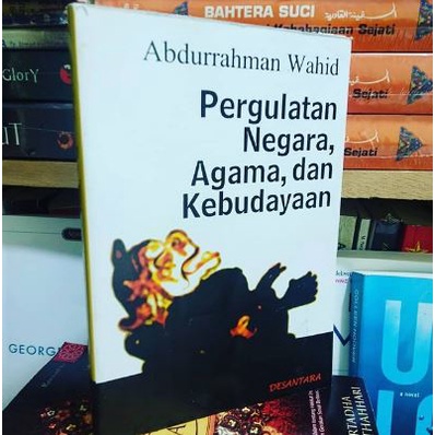 Jual Buku PERGULATAN NEGARA AGAMA DAN KEBUDAYAAN - Abdurrahman Wahid ...