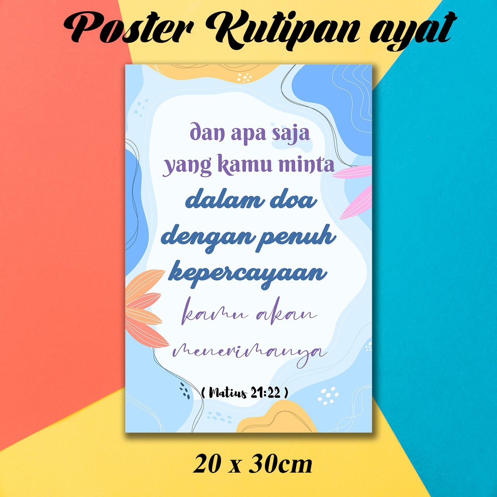 Jual Hiasan Dinding Kutipan Ayat Alkitab Matius 21 22 Wall Decor Kristen Katolik Shopee 0961