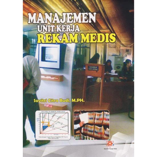 Jual Buku Rekam Medis Perekam Medis Menejemen Unit Kerja Rekam Medis ...