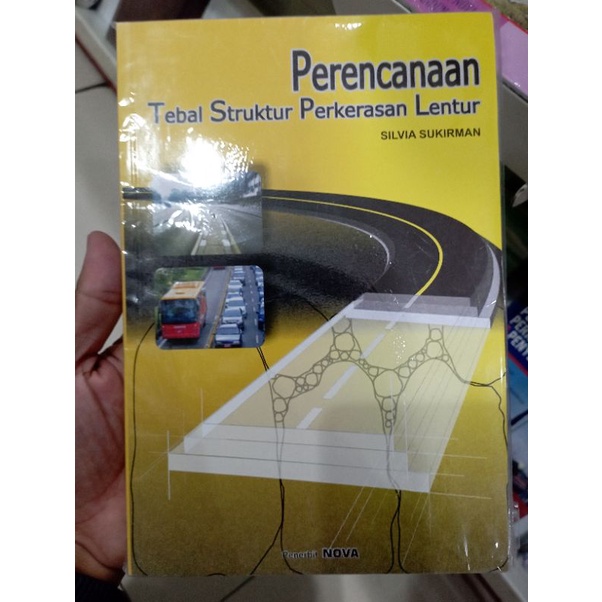 Jual Perencanaan Tebal Struktur Perkerasan Lentur Silvia Sukirman