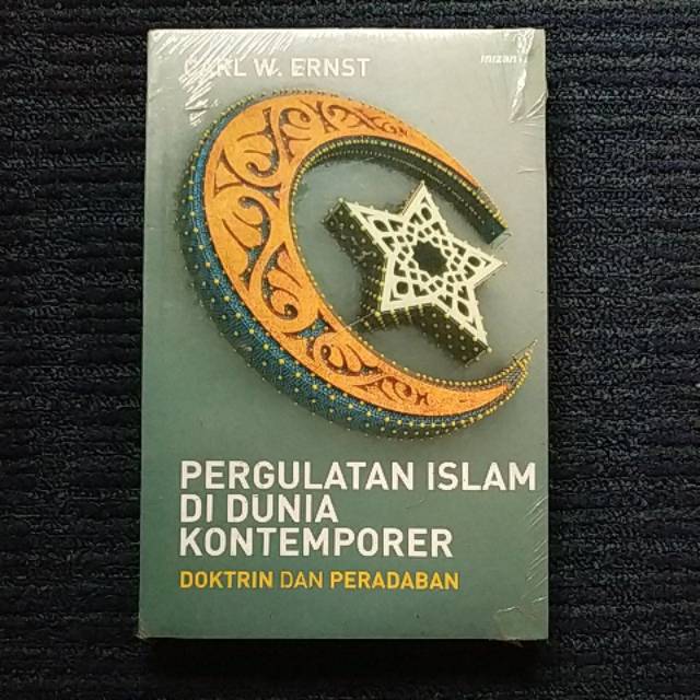 Jual PERGULATAN ISLAM DI DUNIA KONTEMPORER - Doktrin Dan Peradaban ...