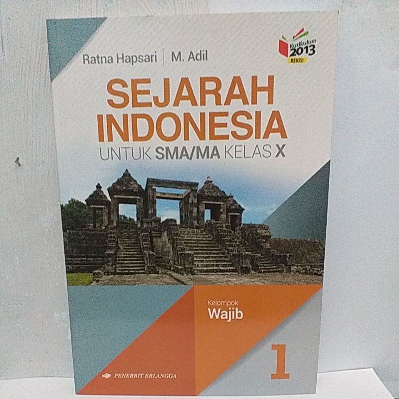 Jual Buku Sejarah Indonesia SMA/MA Kelas X Erlangga | Shopee Indonesia