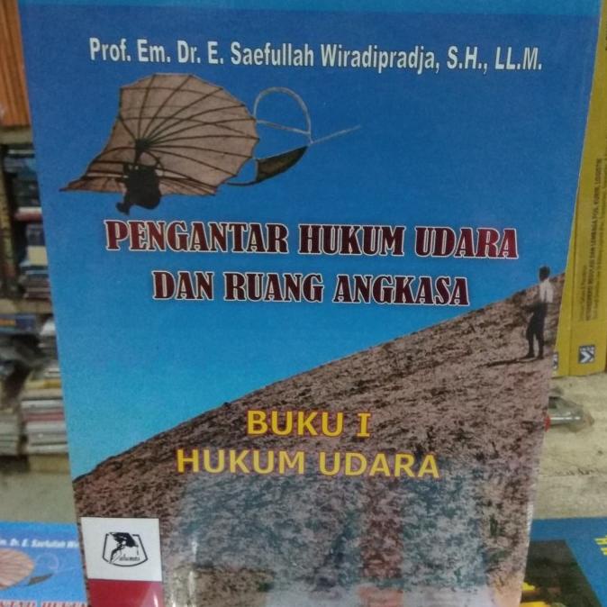 Jual Pengantar Hukum Udara dan Ruang Angkasa Buku 1 Hukum Udara