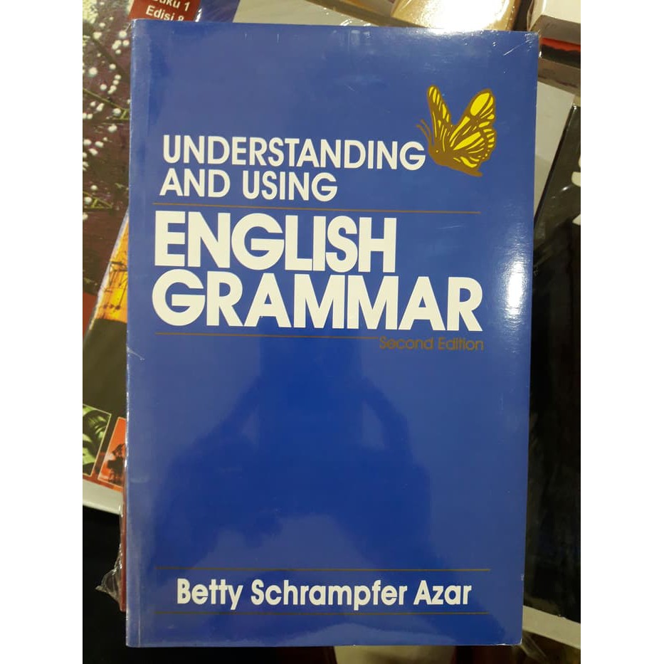 Jual UNDERSTANDING AND USING ENGLISH GRAMMAR (BETTY SCHRAMPFER AZAR ...