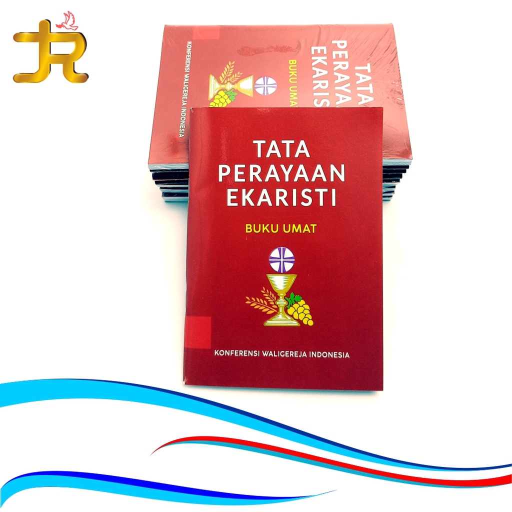 Jual TATA PERAYAAN EKARISTI (BUKU UMAT) / Buku Panduan Ekaristi Untuk ...