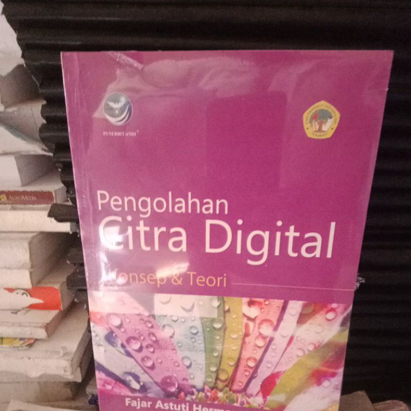 Jual Pengolahan Citra Digital Konsep Dan Teori Shopee Indonesia 6503