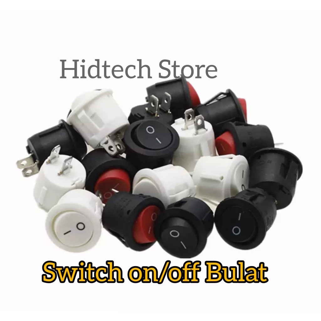 Jual SWITCH ON OFF SAKLAR BULAT 2 PIN | Shopee Indonesia