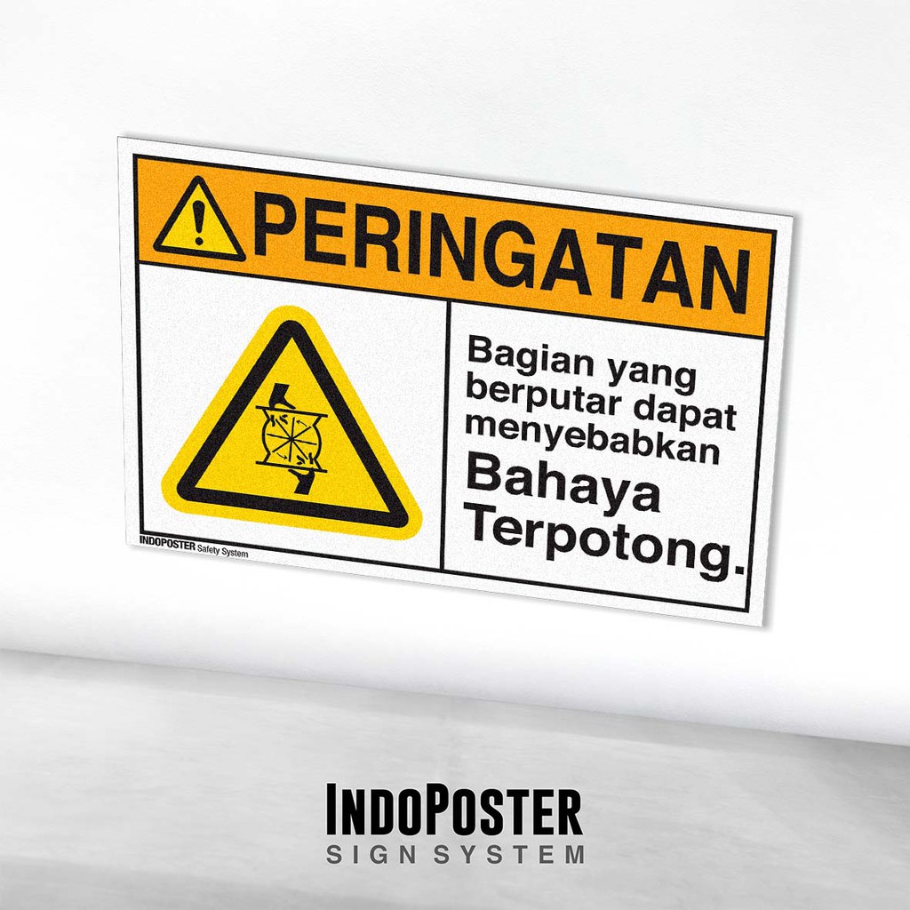 Jual Stiker Safety Sign Rambu K3 ANSI Bahaya Terpotong Bagian Yang ...