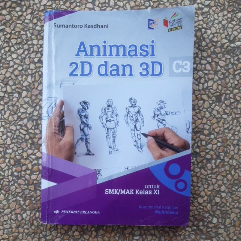 Jual Buku Animasi 2D Dan 3D Smk Kelas 11 Revisi Kurikulum 13.Er Bekas ...