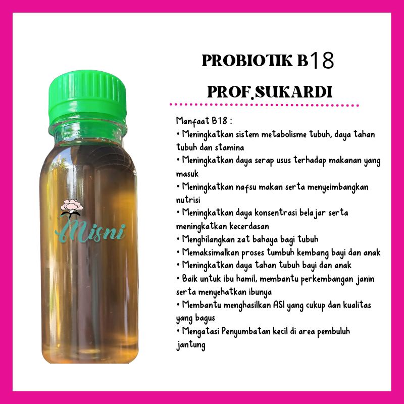 Jual Probiotik B18 Prof.sukardi Untuk Meningkatkan Daya Tahan Tubuh ...