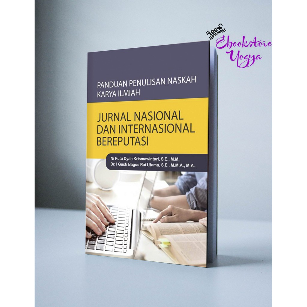 Jual Panduan Penulisan Naskah Karya Ilmiah Jurnal Nasional Dan ...