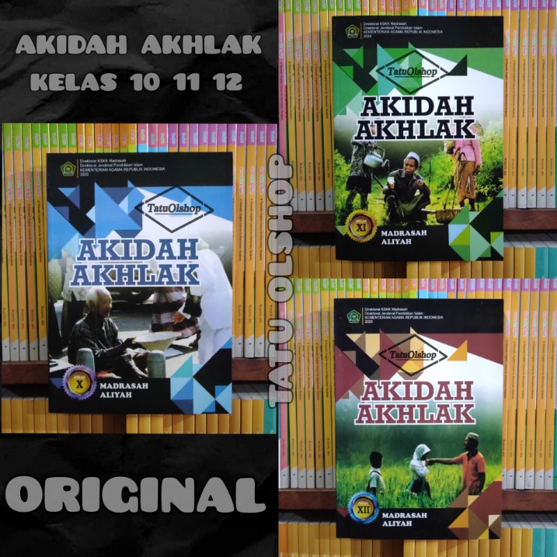 Jual BUKU AKIDAH AKHLAK MADRASA ALIYAH MA KELAS 10 11 12 X XI XII/1 2 3 ...