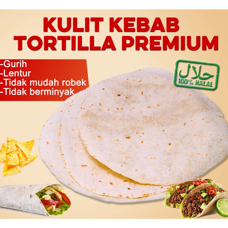 Jual TORTILLA ELASTIS KULIT KEBAB PREMIUM JABODETABEK 100 HALAL