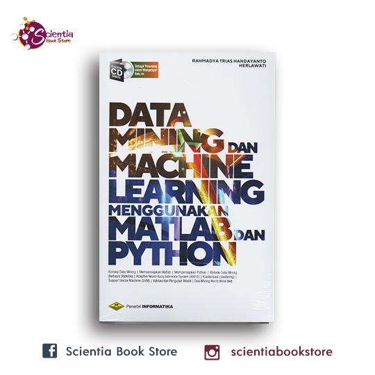 Jual Buku Data Mining Dan Machine Learning Dengan Matlab And Python Informatika Herlawati 6869