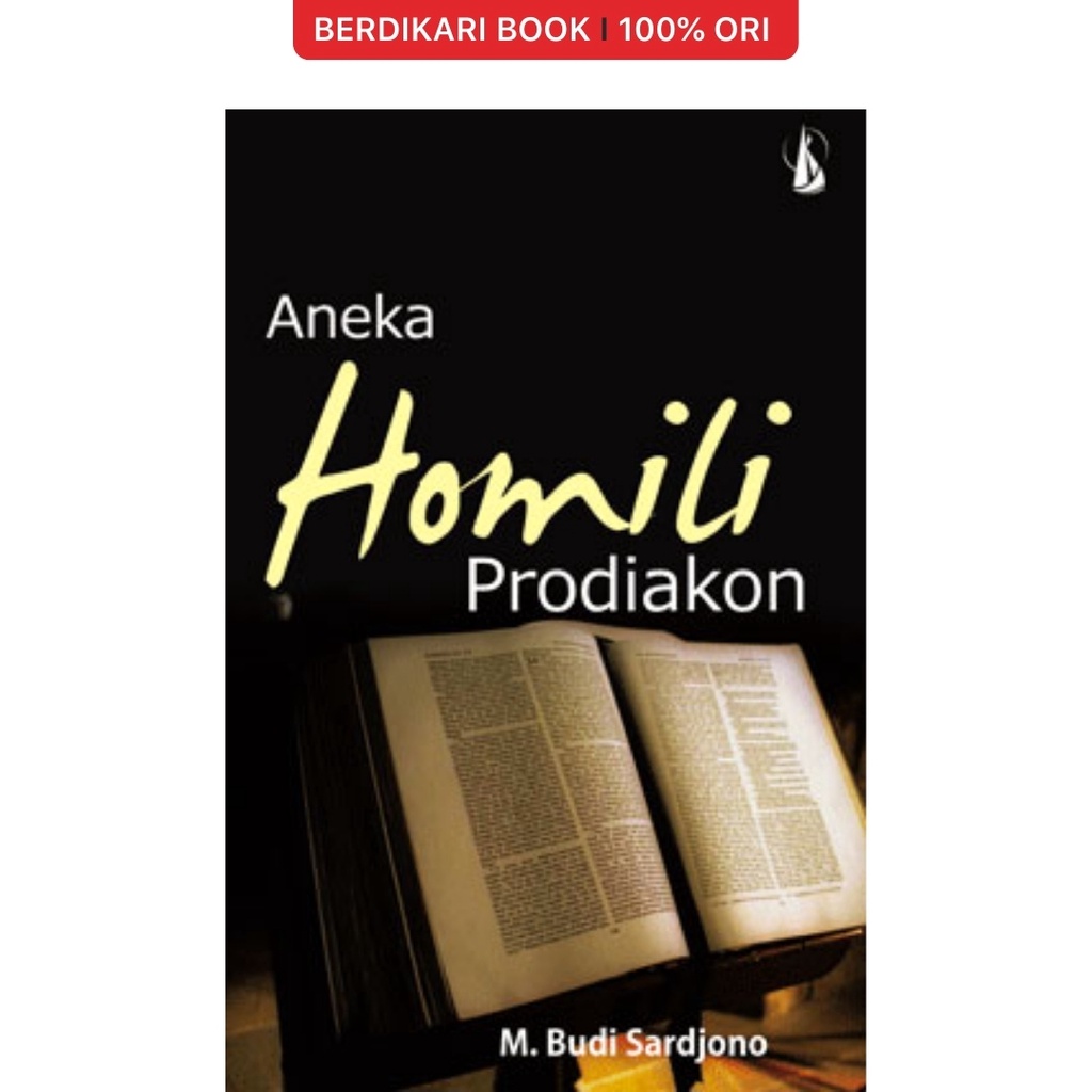 Jual Berdikari - Aneka Homili Prodiakon - Kanisius | Shopee Indonesia