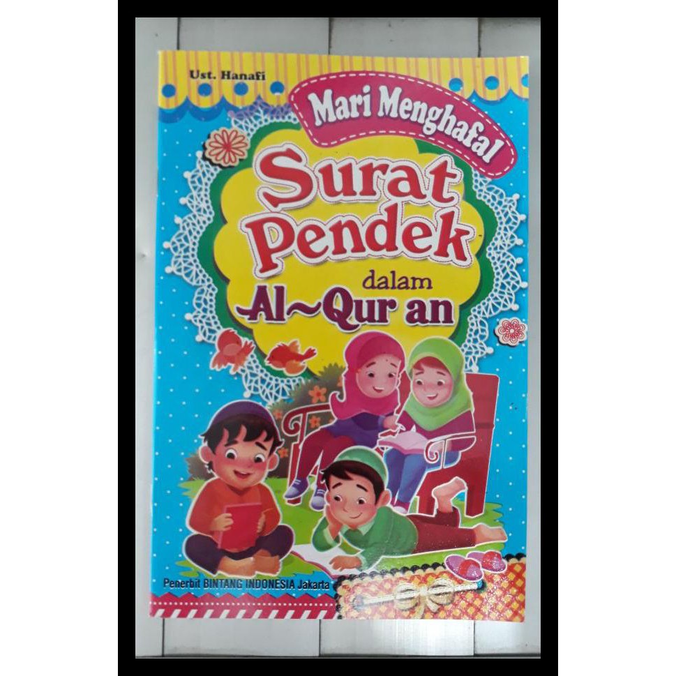 Jual Surat - Surah Pendek Dalam Al-Quran - Juzamma, Juz Amma Bergambar ...