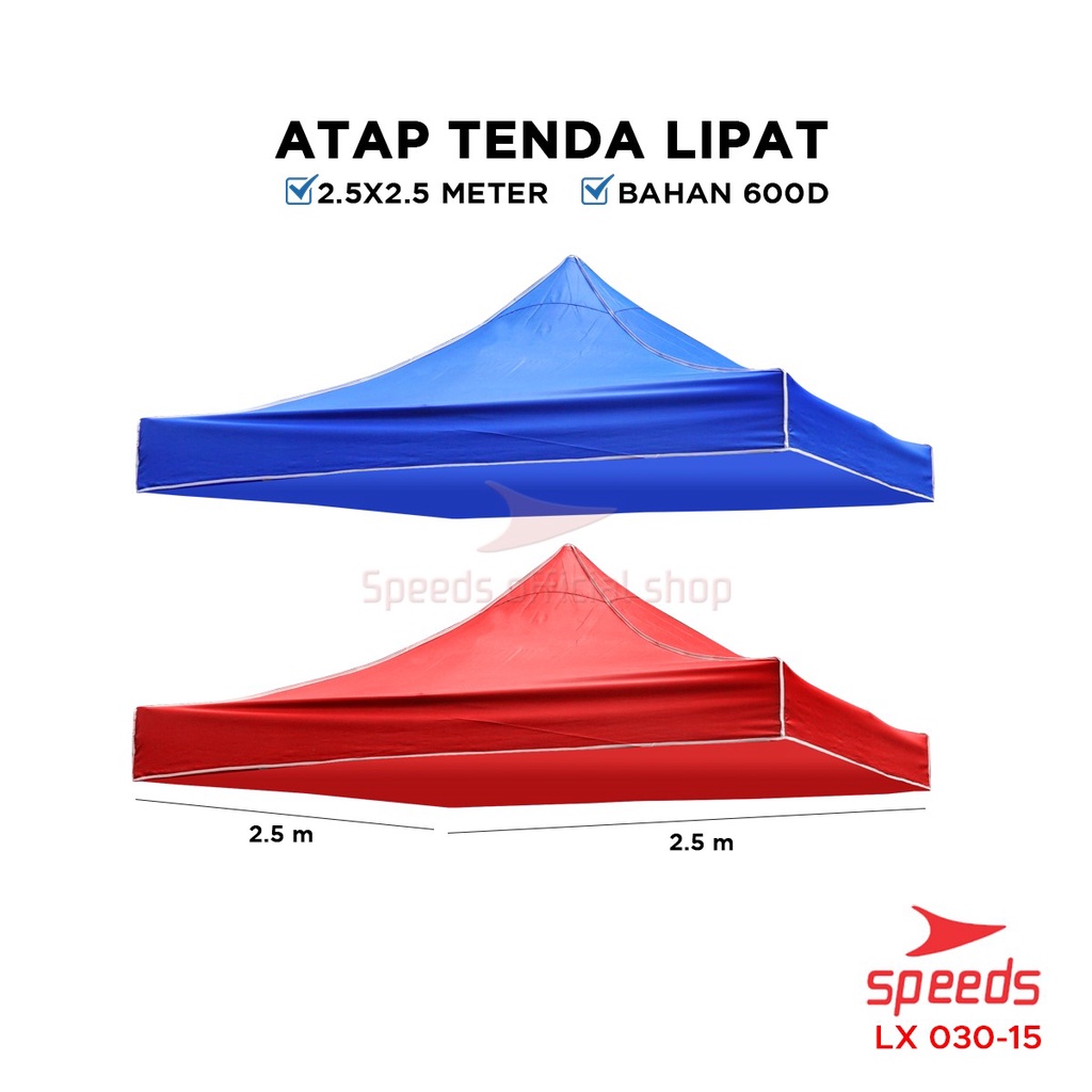 Jual Speeds Atap Terpal Tenda Pameran Bazar Indoor Outdoor Ukuran 2 5x2