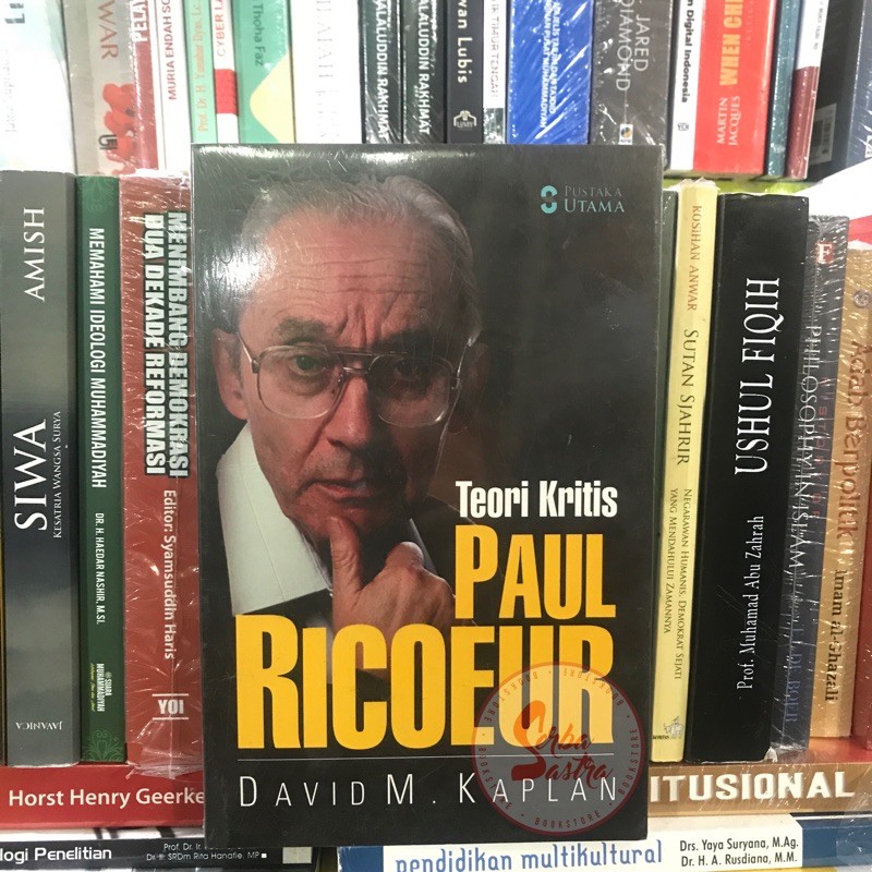 Jual Teori Kritis Paul Ricoeur - David M. Kaplan - Pustaka Utama