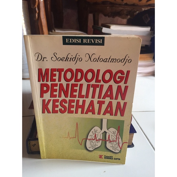 Jual METODOLOGI PENELITIAN KESEHATAN EDISI REVISI | Shopee Indonesia