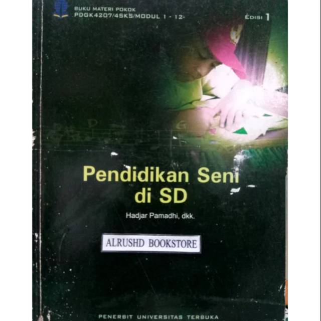 Jual Buku Original Pendidikan Seni Di Sd Hadjar Pamadhi Dkk