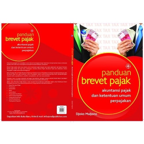 Jual Buku Panduan Brevet Pajak : Akuntansi Pajak Ketentuan Perpajakan ...