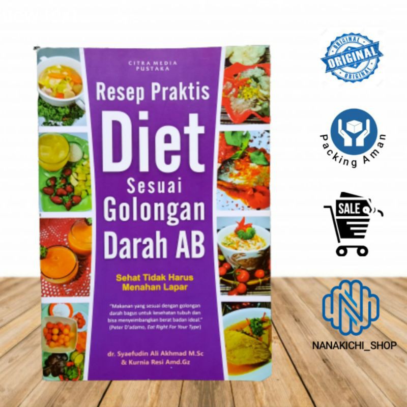 Jual BUKU RESEP MASAKAN/ RESEP PRAKTIS DIET SESUAI GOLONGAN DARAH AB ...