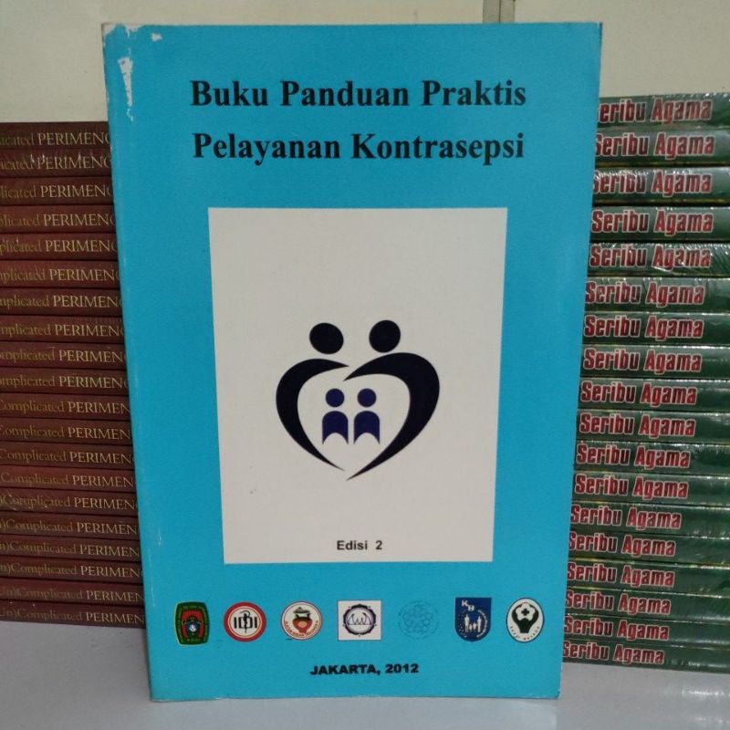 Jual Buku Original - Buku Panduan Praktis Pelayanan Kontrasepsi Edisi 2 ...