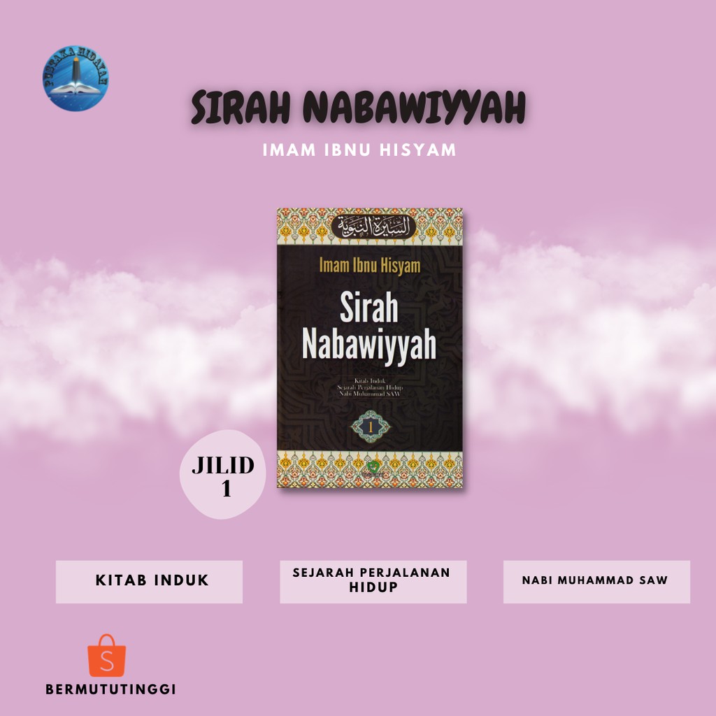 Jual Sirah Nabawiyyah Kitab Induk Sejarah Perjalanan Hidup Nabi