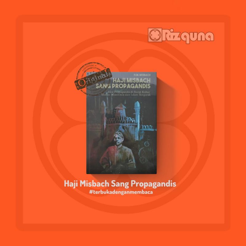 Jual Haji Misbach Sang Propagandis - H.M. Misbach (Original) | Shopee ...