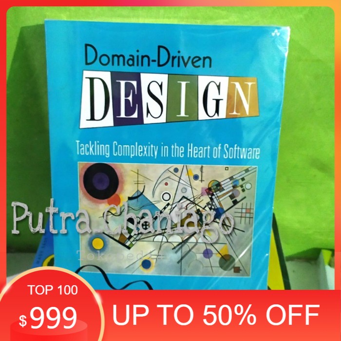 Jual Buku Domain-Driven Design Tackling Complexity In The Heart Of ...