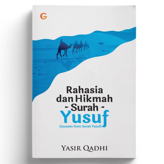 Jual Buku Rahasia Dan Hikmah Surah Yusuf Yasir Qadhi Pelajaran Surat Yusup Shopee Indonesia 2893