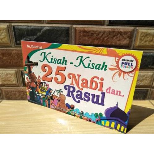 Jual BUKU CERITA / KISAH 25 NABI DAN RASUL / Bagus Dan Berkualitas ...