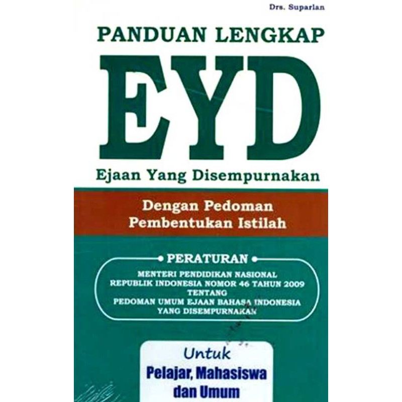 Jual Buku Panduan Lengkap EYD Dengan Pedoman Pembentukan Istilah | By ...