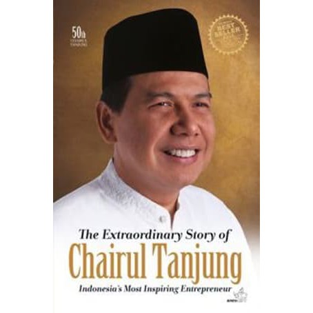 Jual Buku Biografi Chairul Tanjung -The Extraordinary Story Of Chairul ...