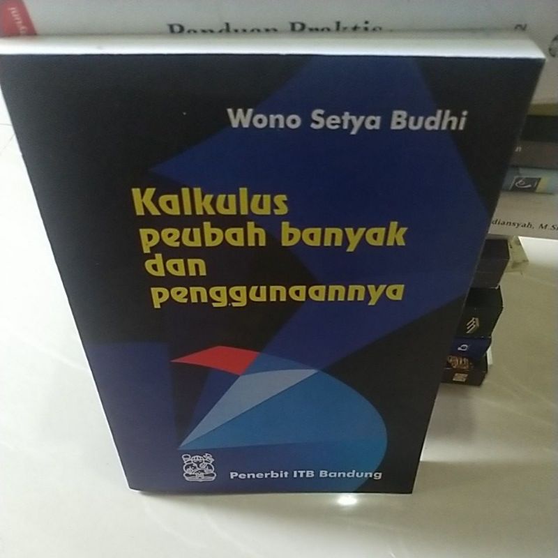 Jual Kalkulus Peubah Banyak Dan Penggunaannya By Wono Setya Budhi ...