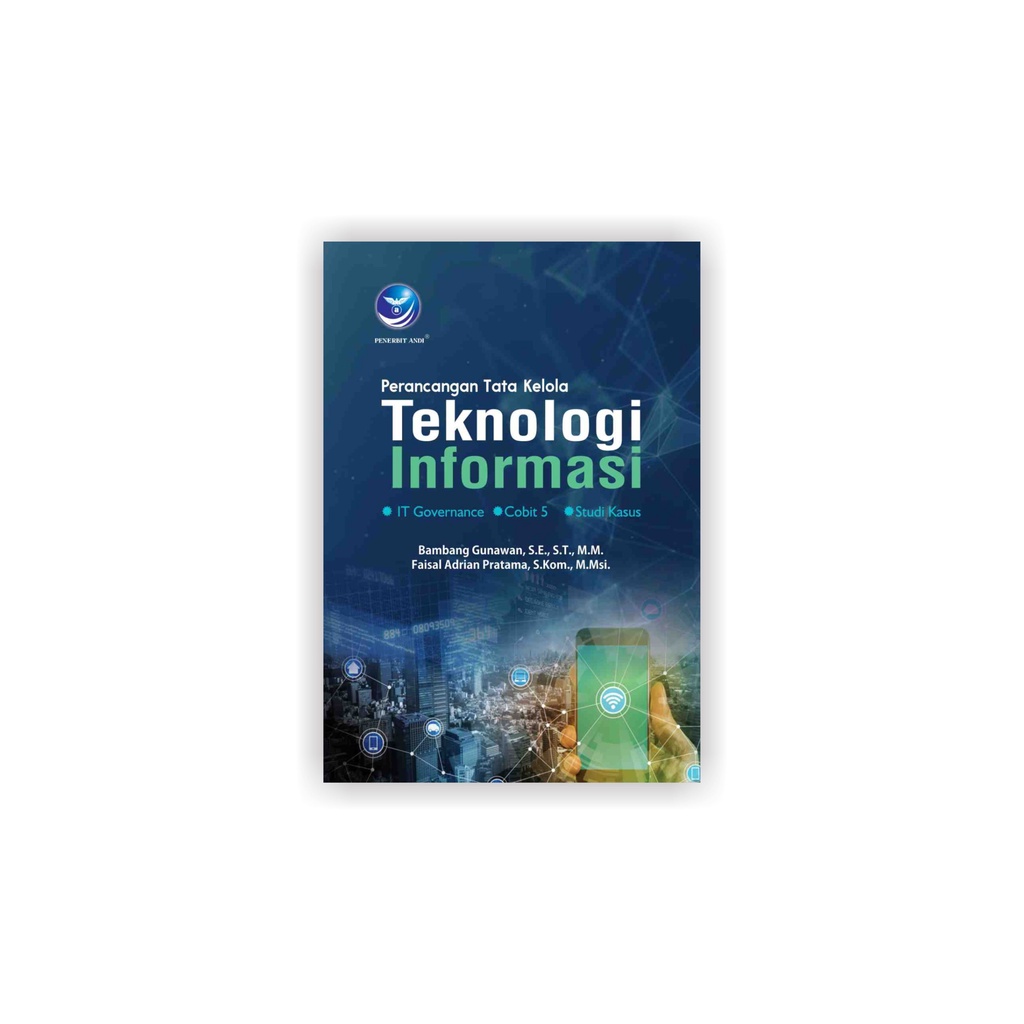 Jual Buku Perancangan Tata Kelola Teknologi Informasi - Original ...