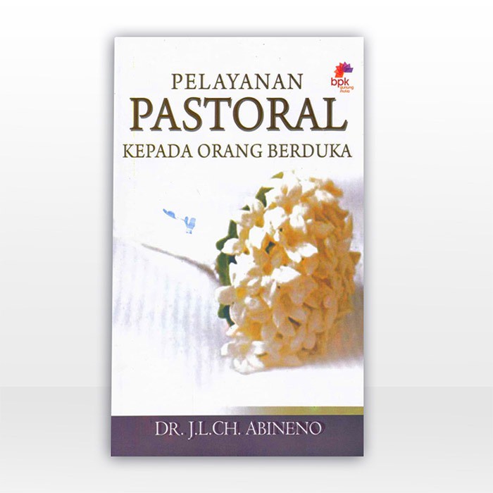 Jual Pelayanan Pastoral Kepada Orang Berduka : Buku | Shopee Indonesia