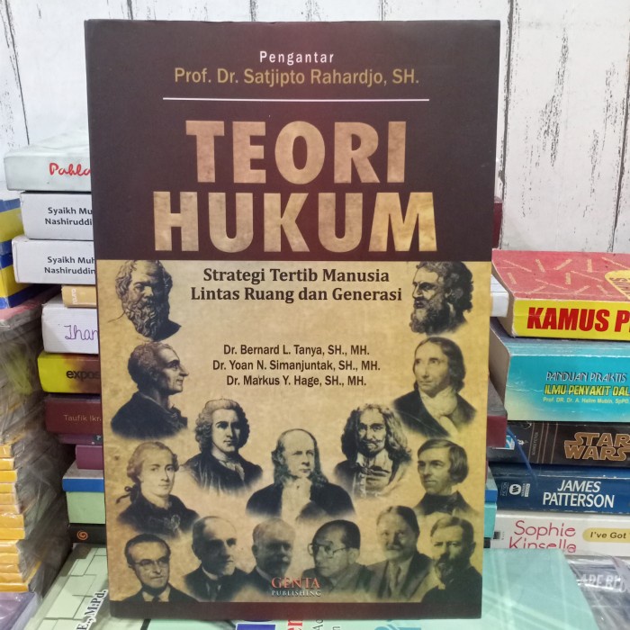 Jual Buku Teori Hukum Dr Bernard L Tanya Sh Mh Prof Dr Satjipto