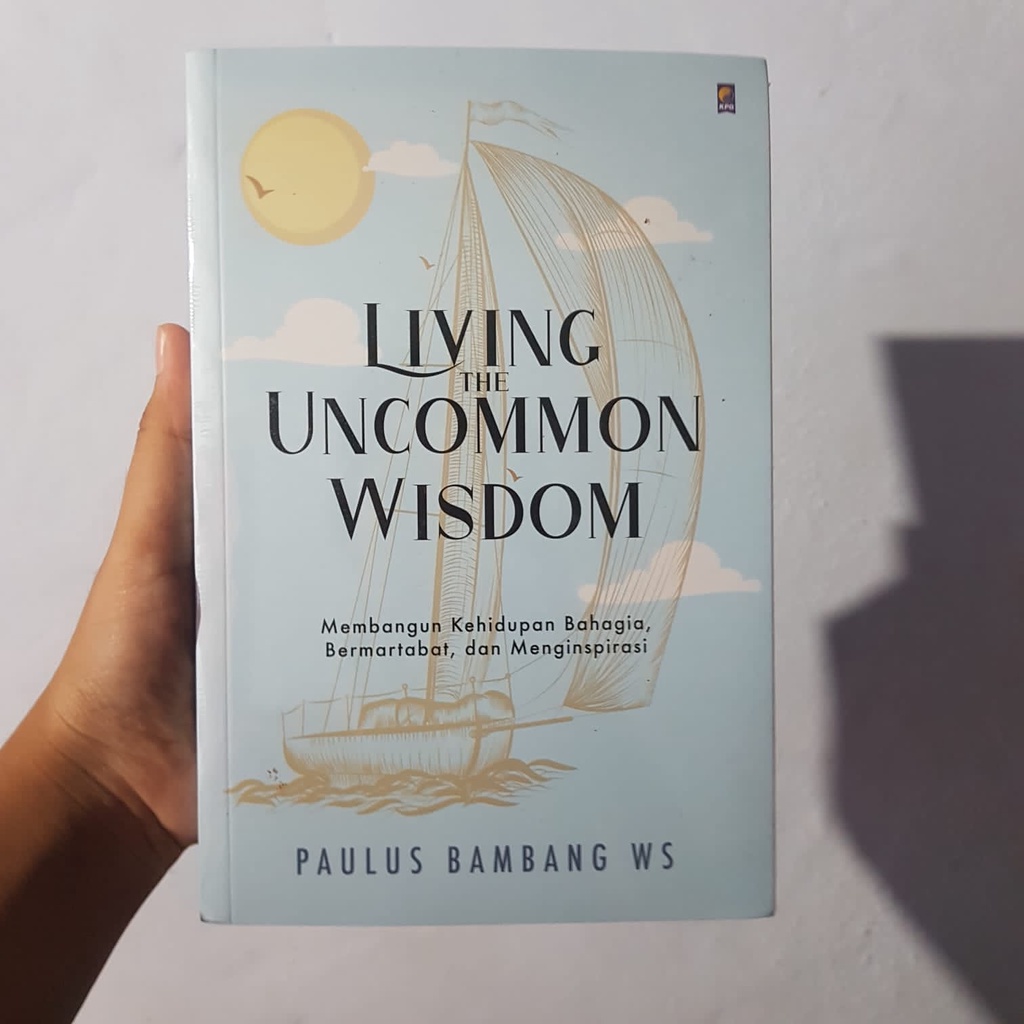 Jual Buku Living The Uncommon Wisdom - Kepustakaan Populer Gramedia ...