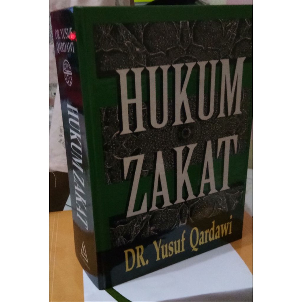 Jual Buku Hukum Zakat Karya Dr Yusuf Al Qardhawi Adalah Terjemahan ...