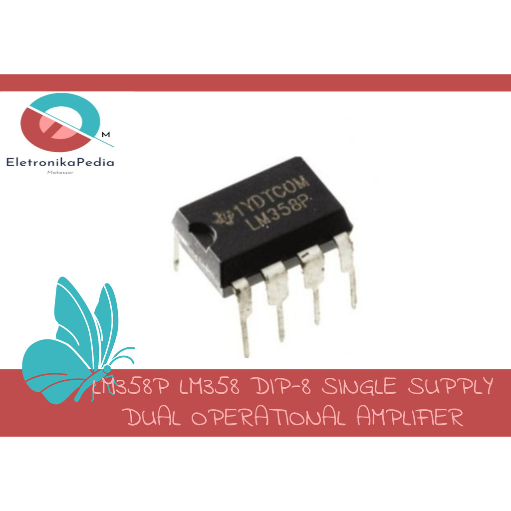 Jual LM358P LM358 DIP-8 SINGLE SUPPLY DUAL OPERATIONAL AMPLIFIER ...