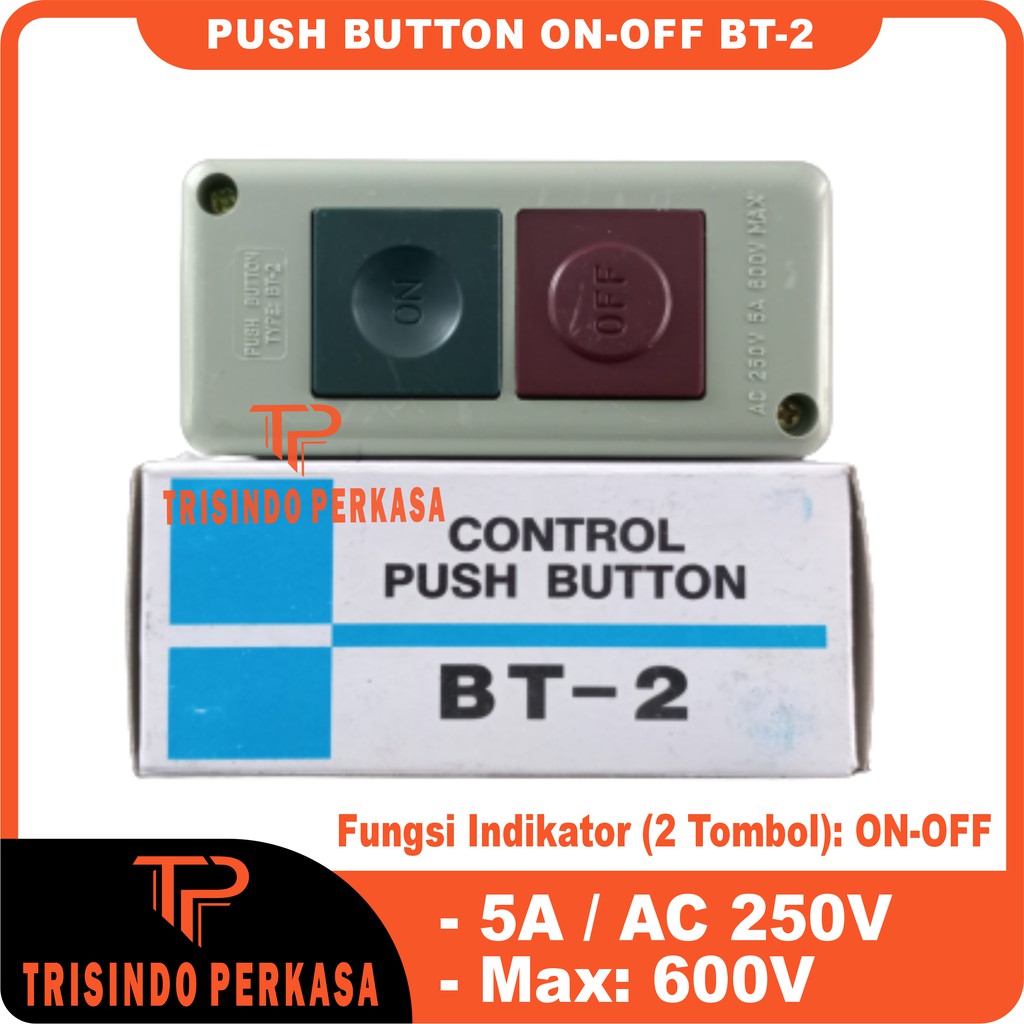 Jual Control Push Button ON-OFF BT-2 | Shopee Indonesia