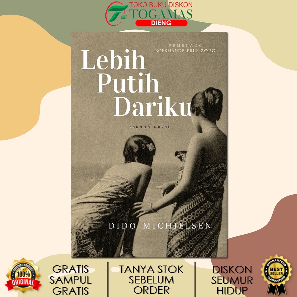 Jual NOVEL LEBIH PUTIH DARIKU KARYA DIDO MICHIELSEN / MARJIN KIRI